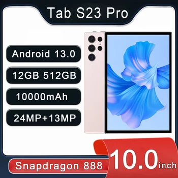2023 Android 13,0 Tab S23 Pro Snapdragon 888 12 ГБ ОЗУ 512 ГБ ПЗУ 10000 мАч 10-дюймовый Планшет 5G Сеть 120 Гц Глобальная версия планшета