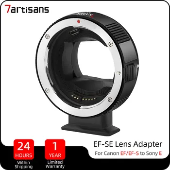 переходное кольцо для объектива 7artisans EF-SE для объектива Canon EF/EF-S к камере Sony E Mount a6600 a6500 Высокоскоростная автофокусировка