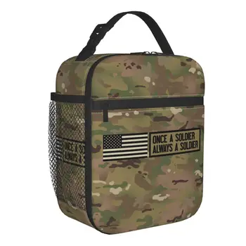 Однажды солдат- всегда солдат, Изолированная сумка для ланча, Школьный Камуфляжный Камуфляж, Армейский Портативный термоохладитель, Коробка для Бенто Для детей