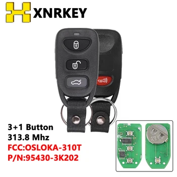 XNRKEY FCC: Дистанционный автомобильный брелок OSLOKA-310T для Hyundai Elantra Sonata 2007-2010 Для Accent 2011 2012 313,8 МГц