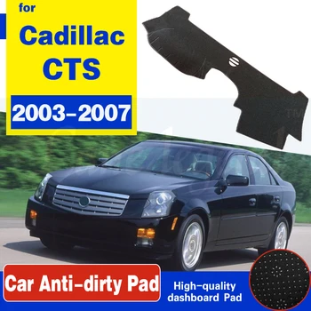 Крышка приборной панели автомобиля для Cadillac CTS 2003 2004 2005 2006 2007 Dashmat Солнцезащитный козырек коврик ковер Авто коврик для приборной панели автомобиля Стайлинг